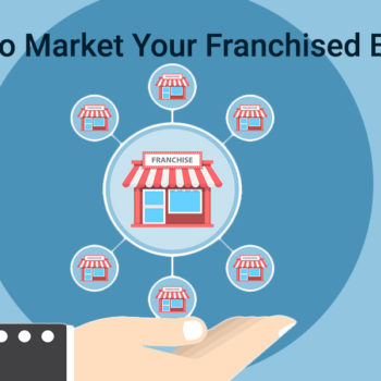 Market Your Franchised Business